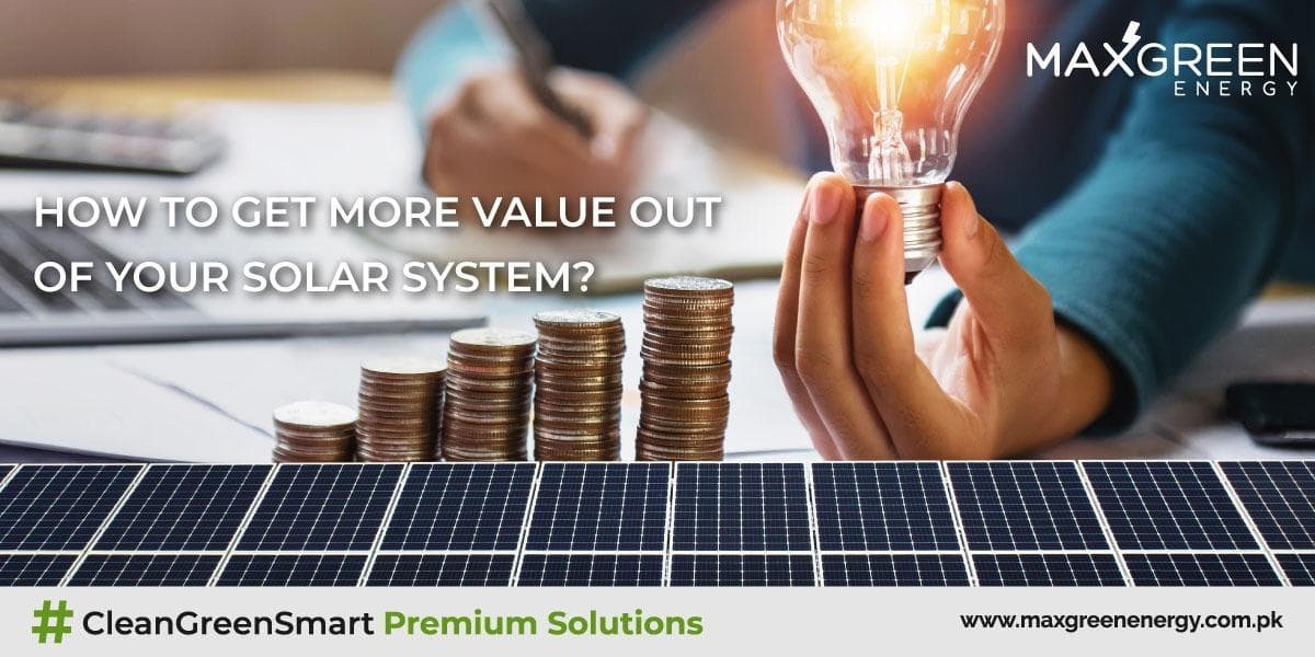 How to Get More Value out of your Solar System?