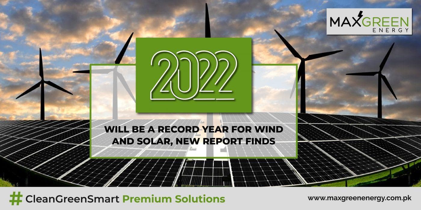 2022: Record Year for Wind & Solar Energy in Pakistan